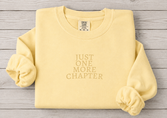 Just One More Chapter | Butter Monochrome Crewneck