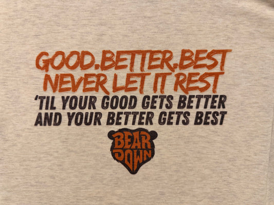Good.Better.Best (*BACK of Apparel ADD-ON)
