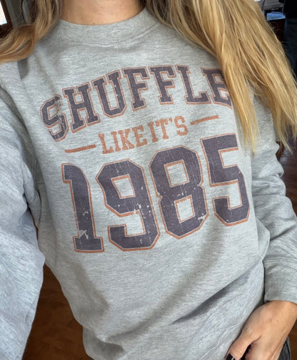 Shuffle like its '85 Unisex Crewneck Sweatshirt