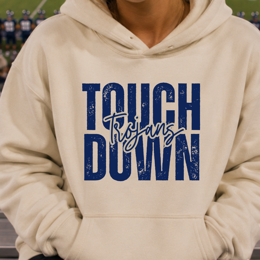 Touch Down Trojans Hoodie